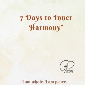 7 Days to Inner Harmony